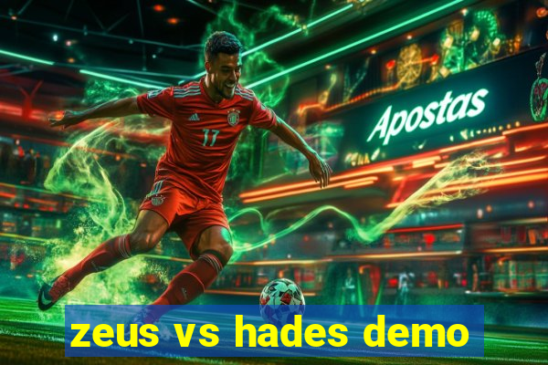 zeus vs hades demo